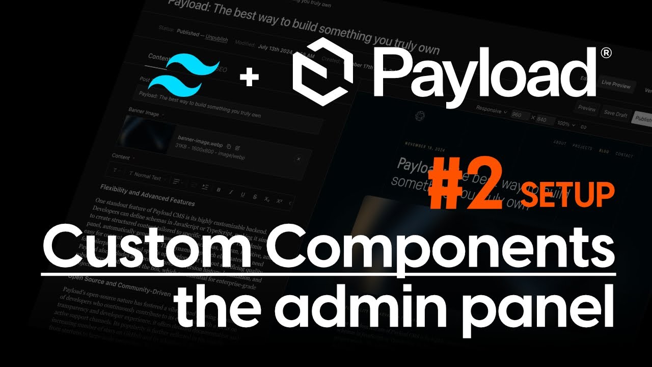 Пользовательские компоненты Payload 3.0 в панели администратора + Tailwind 4