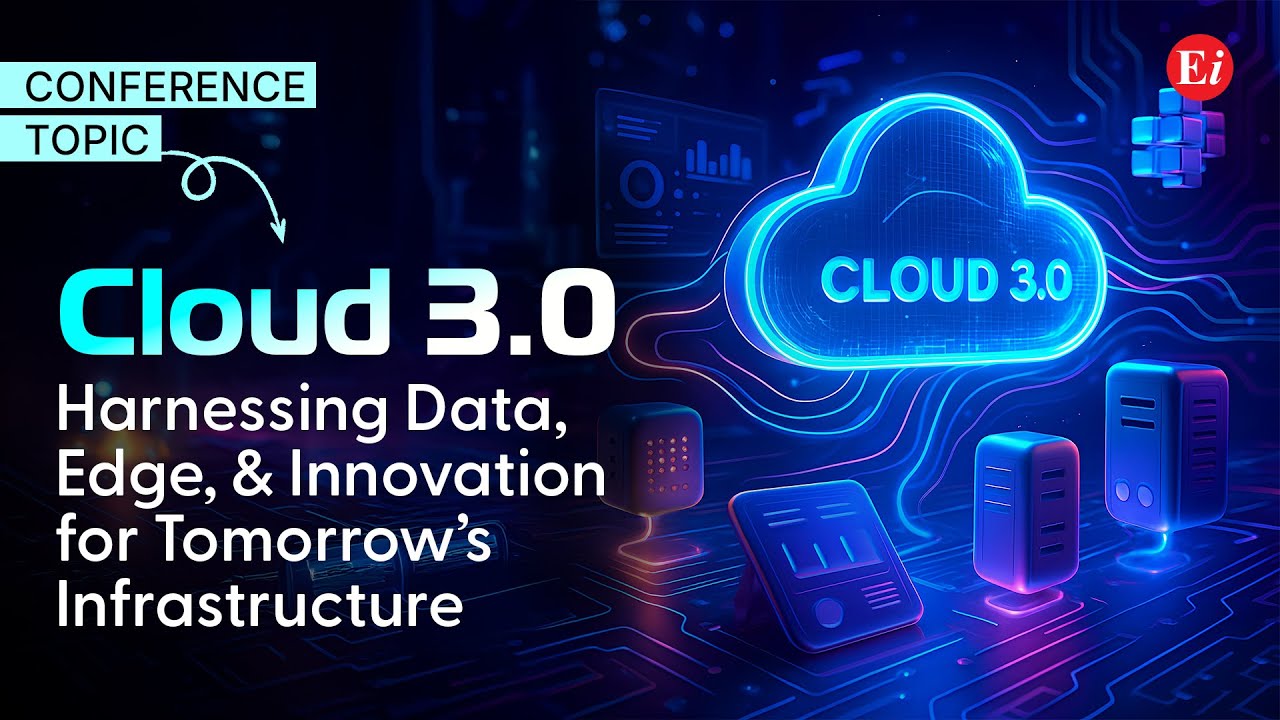 Cloud 3.0 Explained: How Data, Edge and Cloud Are Powering the Future