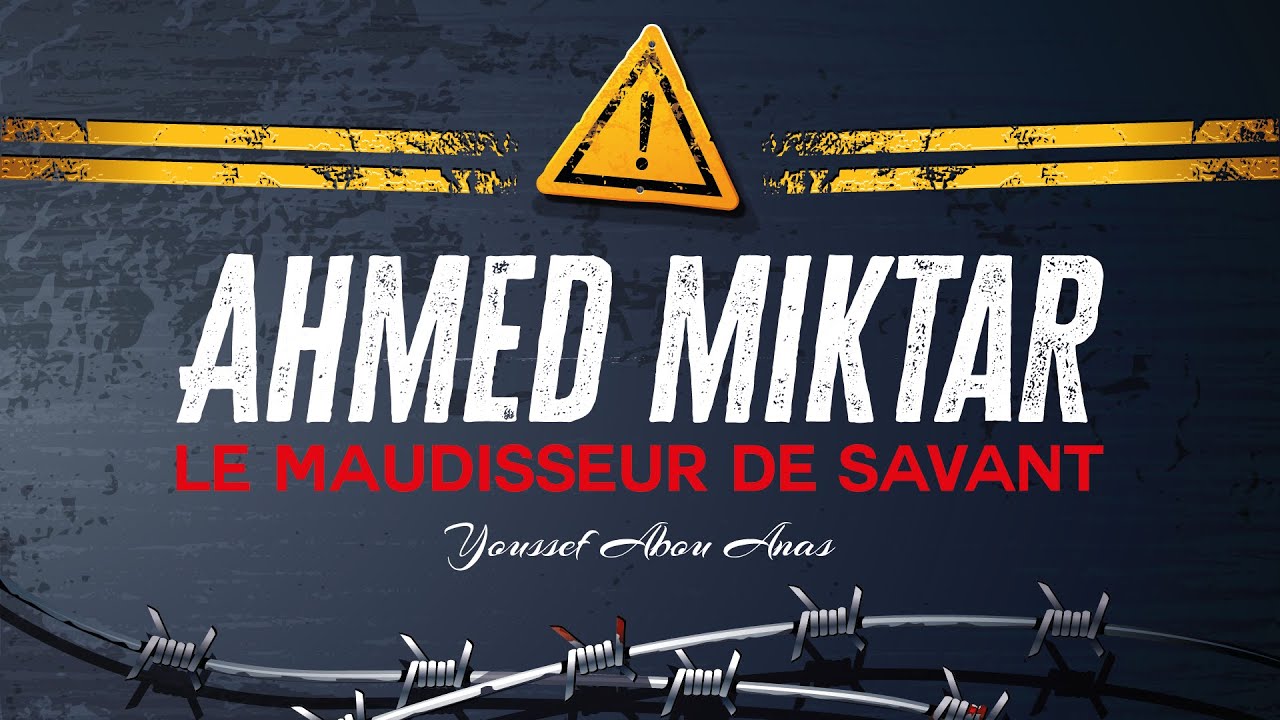 ⚠ AHMED MIKTAR : LE MAUDISSEUR DE SAVANT ᴴᴰ