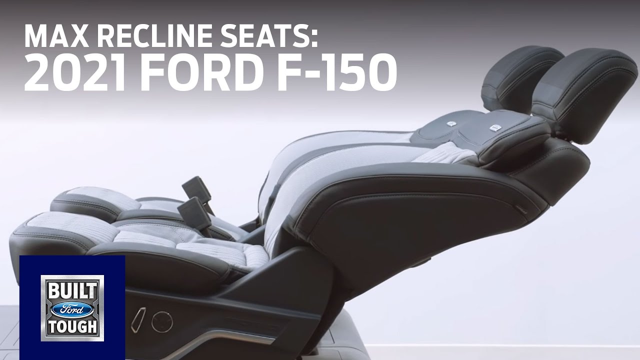 2021 Ford F-150: Available Max Recline Seats | F-150 | Ford