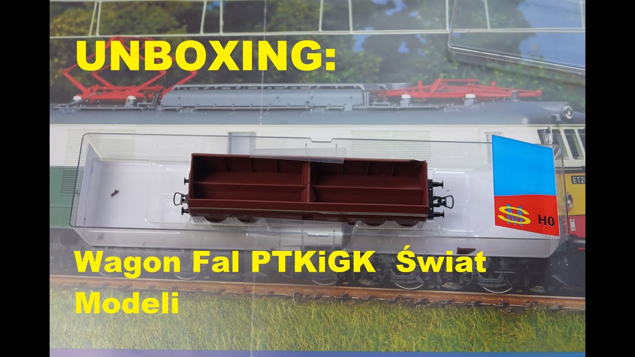 UNBOXING: Wagon Fal PTKiGK  Świat Modeli