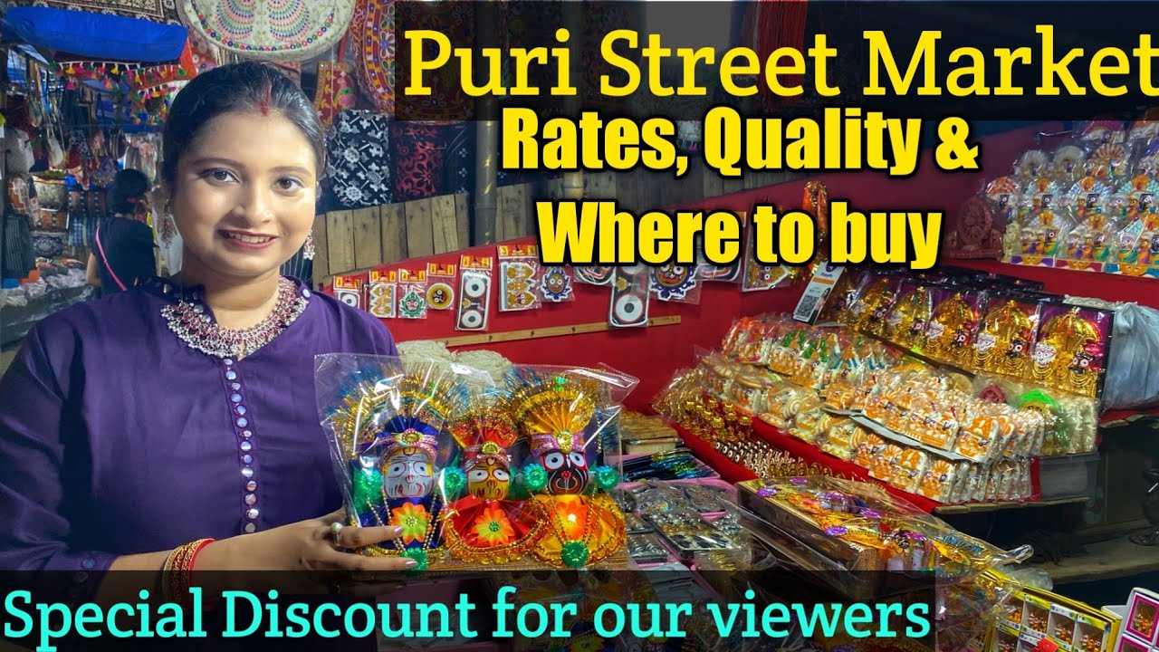 পুরী স্ট্রিট মার্কেট ২০২২।পুরী বিখ্যাত সম্বলপুরী শাড়ি থেকে শুরু করে কটকি সব পাবেন এই মার্কেটে।