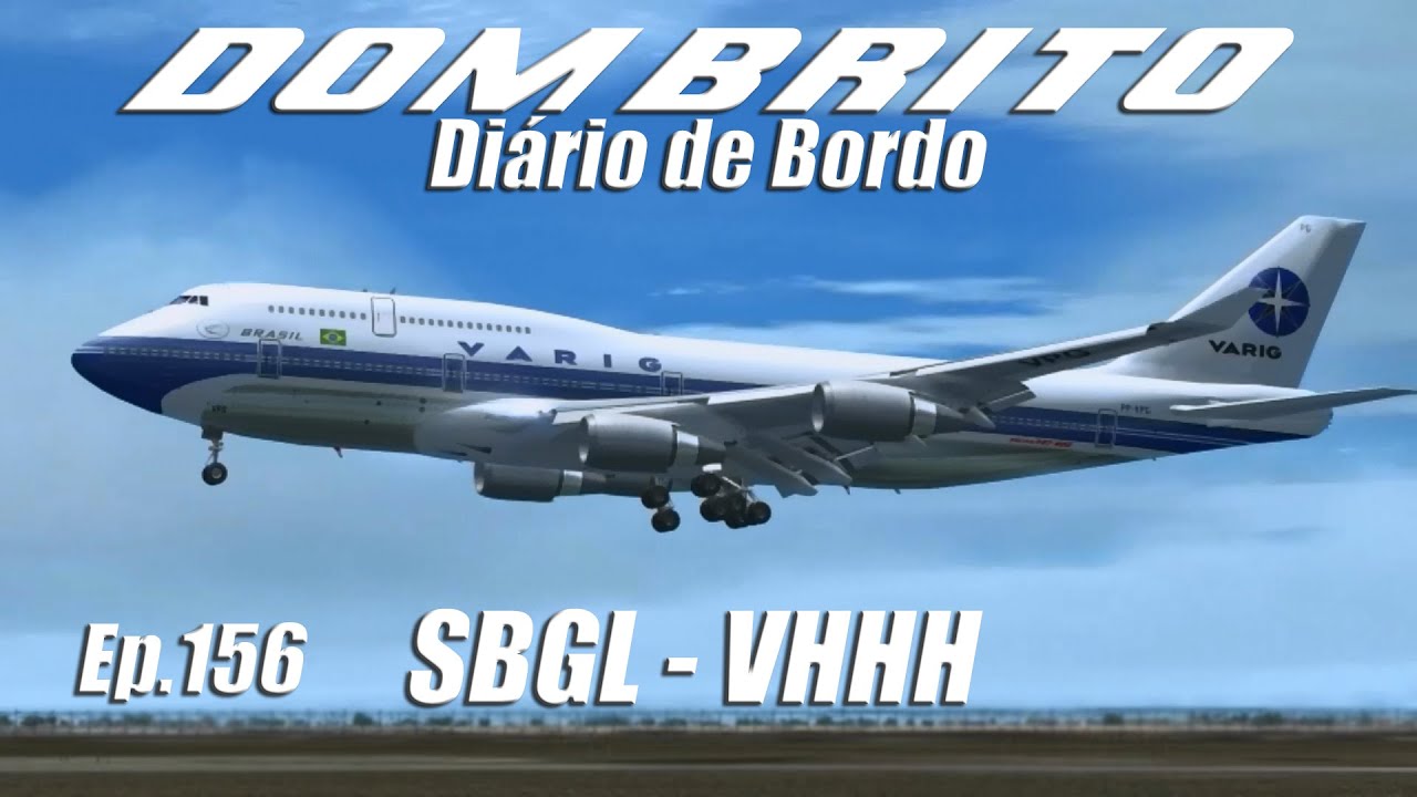 FS2004 - Boeing 747-400 Varig - Rio de Janeiro / Kai Tak (SBGL - VHHH) - Ep.156