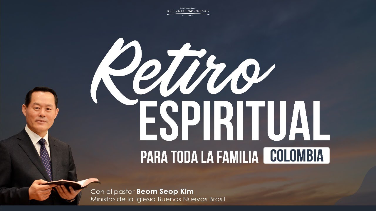 1era. Sesión Retiro Espiritual con el pastor Beom Seop Kim  - 06/10/2025