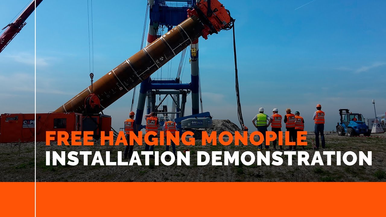 FREE HANGING MONOPILE INSTALLATION DEMONSTRATION