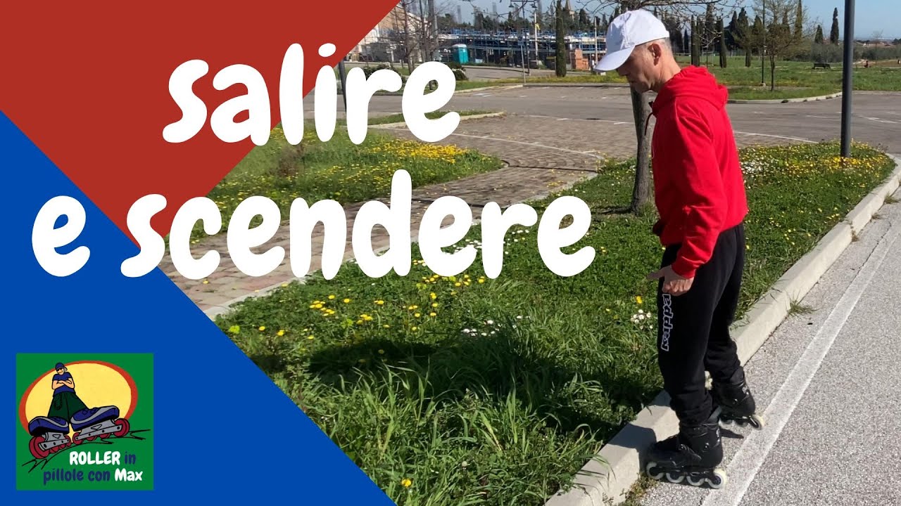 Pattinare in discesa e in salita