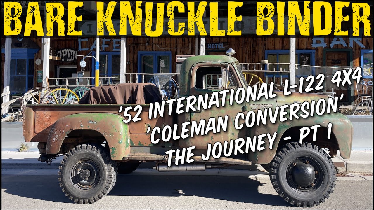 '52 International L-122 4x4 'Coleman Conversion' - The Journey! Pt. 1