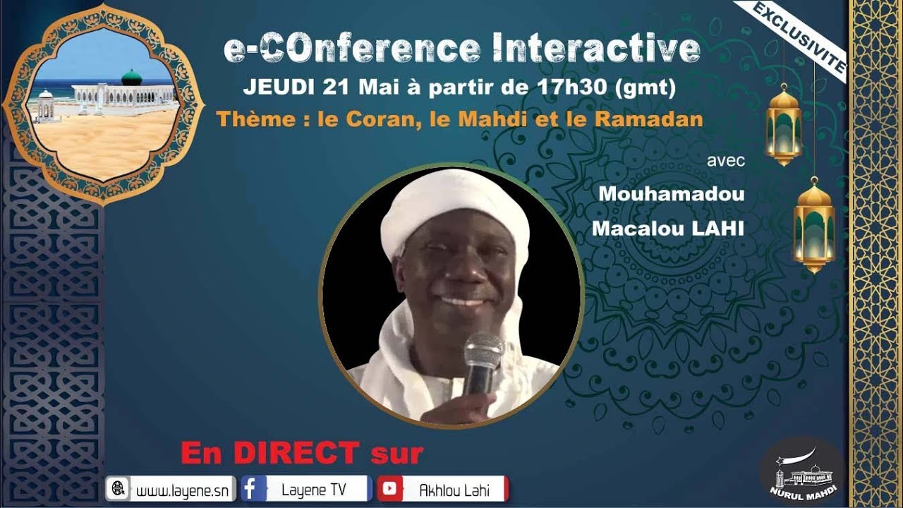 DIRECT : Le Coran, le mahdi et le ramadan par MOUHAMADOU MACALOU LAHI