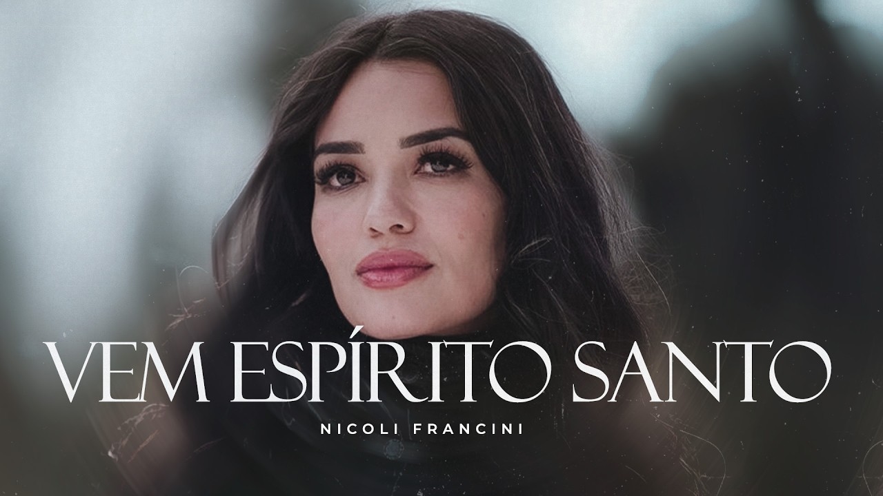 Vem Espírito Santo - Nicoli Francini