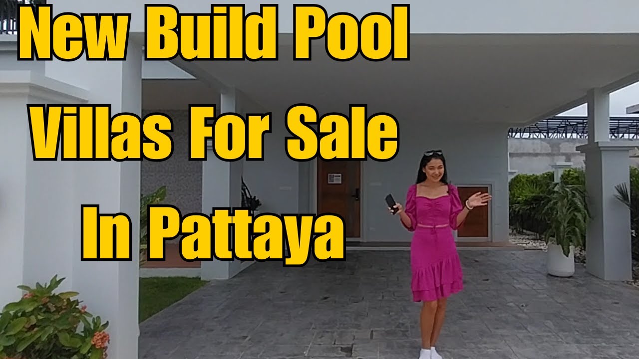 New Build Pool Villas For Sale In Pattaya - Houses For Sale With Private Pool Pattaya
