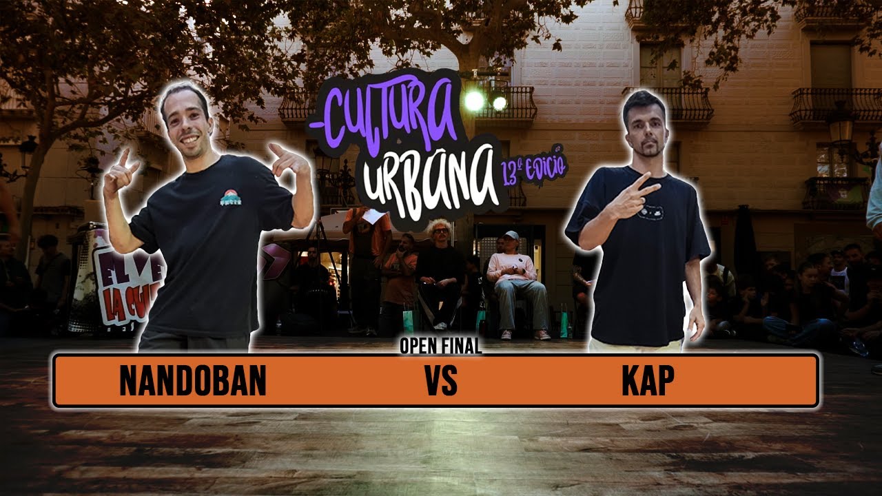 Nandoban vs. Kap (FinalOpen Battle) | CULTURA URBANA 2025