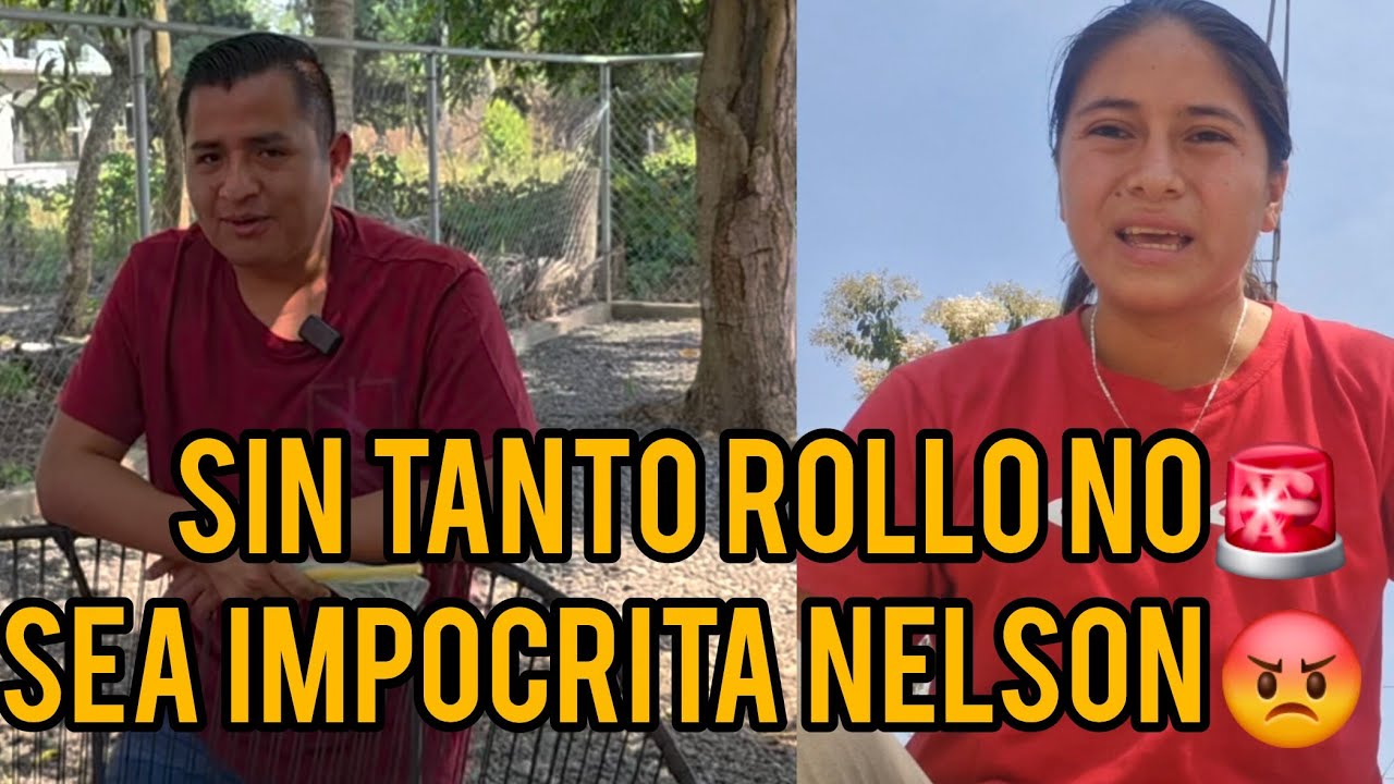 Nelson Dice Q Mariana Es Una Buena🤬 Para Nd Se Chupa🍺 Todo El Dinero 💲De Las Ayudas😨
