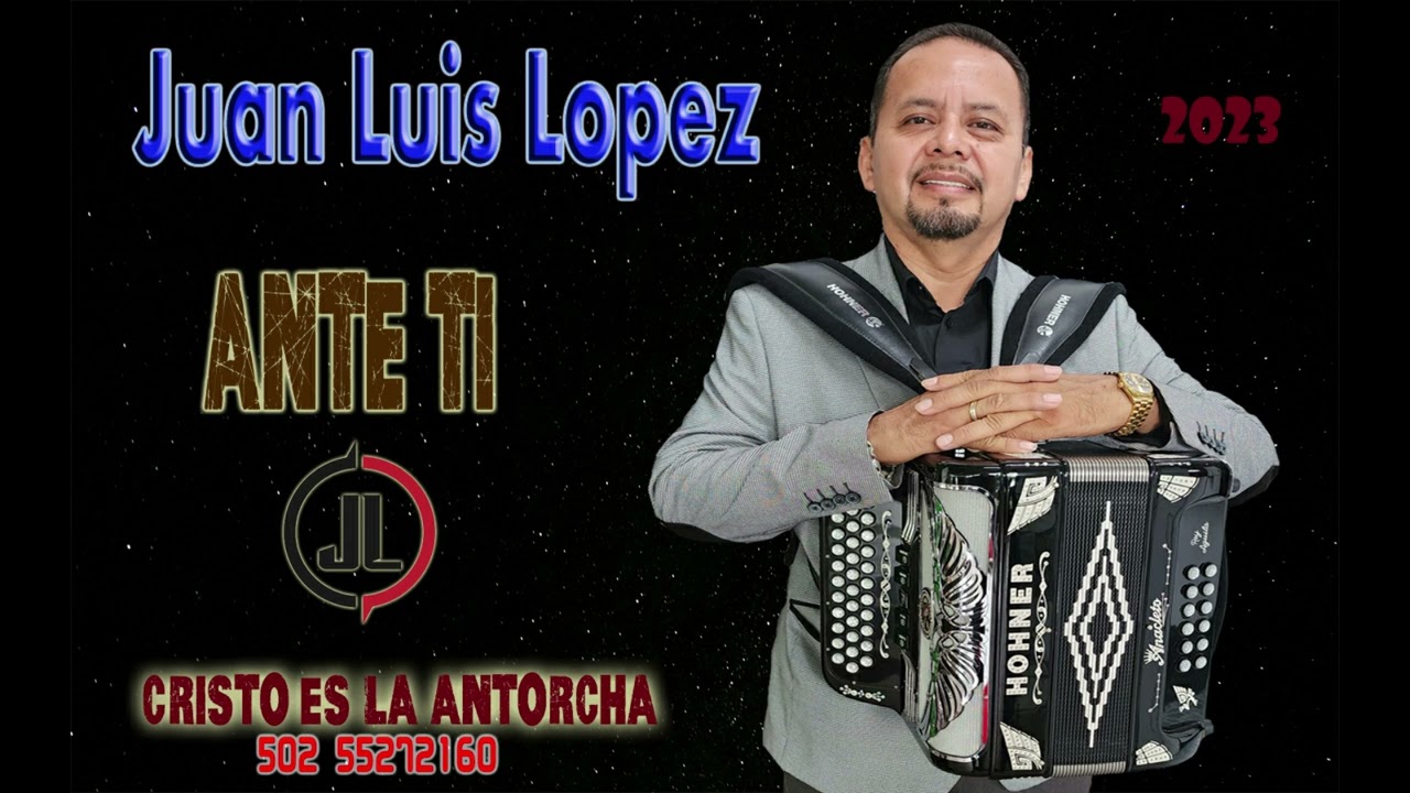 ANTE TI.  JUAN LUIS LOPEZ