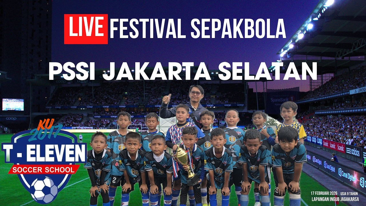 T-ELEVEN SS 1 VS 0 INDONESIA YOUTH FA FESTIVAL SEPAKBOLA ASKOT PSSI JAKARTA SELATAN U-9 TAHUN 2026