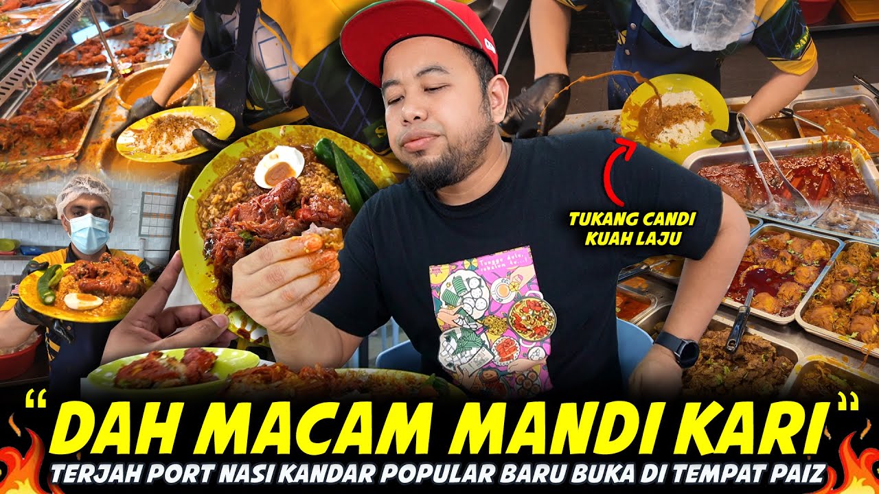 TUKANG SENDUK KUAH BUAT HAL..Betul-Betul Banjir Dia Bagi..Pertama Kali Cuba SADDAM NASI KANDAR Klang