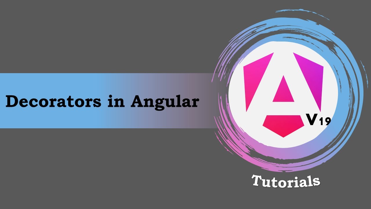 #24 — Учебные пособия по Angular 19 | Что такое декораторы в Angular | Типы декораторов