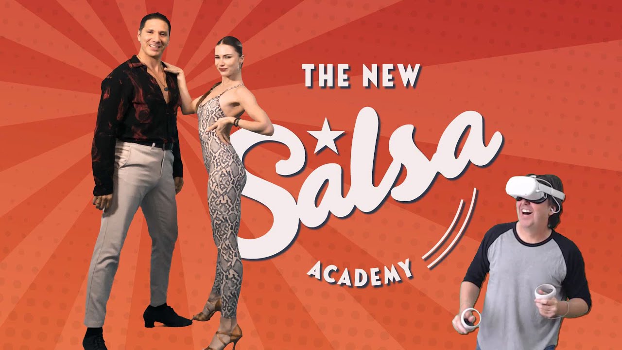 LEARNING TO DANCE IN VR.  CHECKING OUT - THE NEW SALSA ACADEMY FOR META QUEST