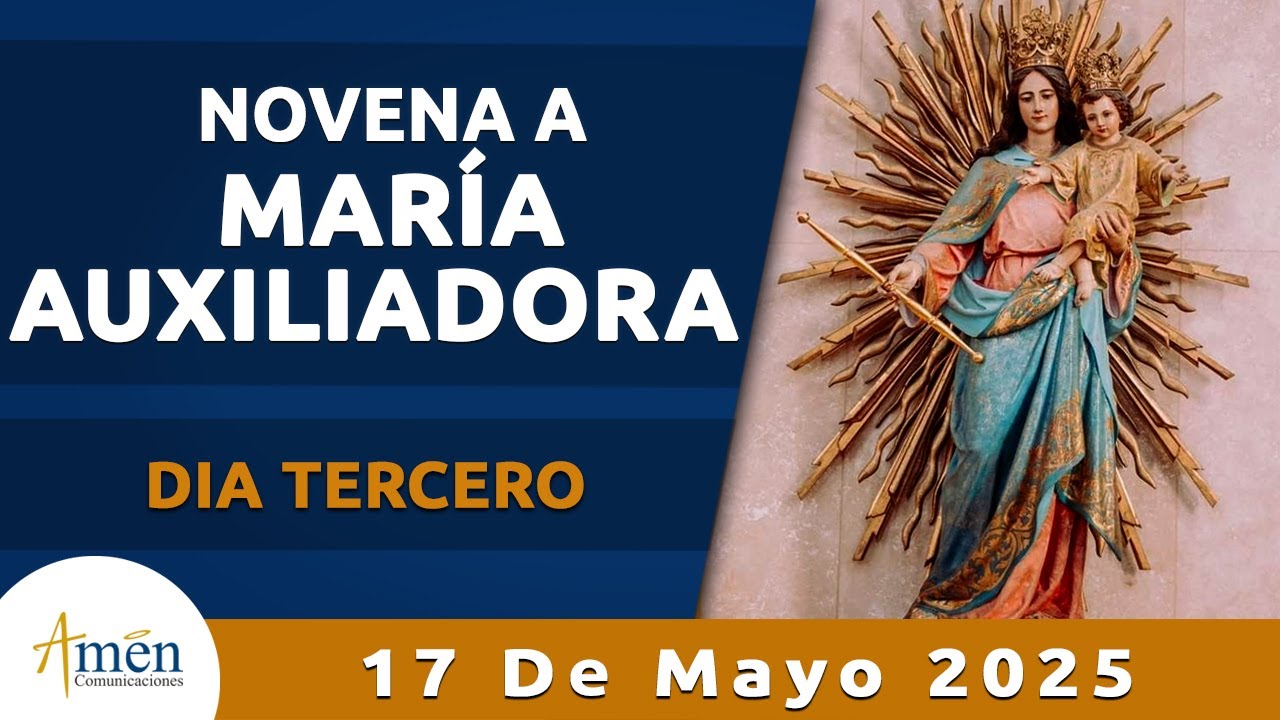Novena a María Auxiliadora l Dia 3 l  Padre Carlos Yepes