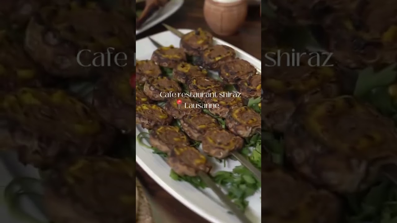 The Best Iranian Restaurant in Lausanne 2025&ndash;2026 | Restaurant Shiraz &ndash; Authentic Persian Food
