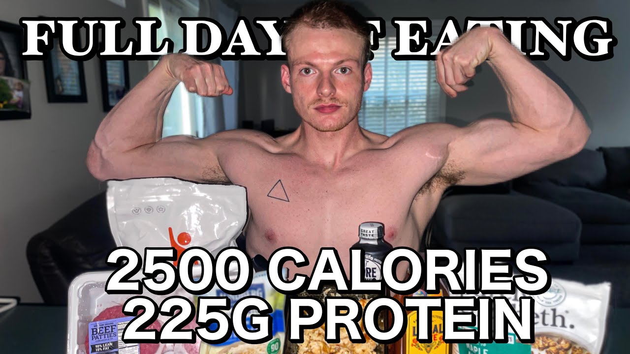FULL DAY OF EATING | 2500 CALORIES