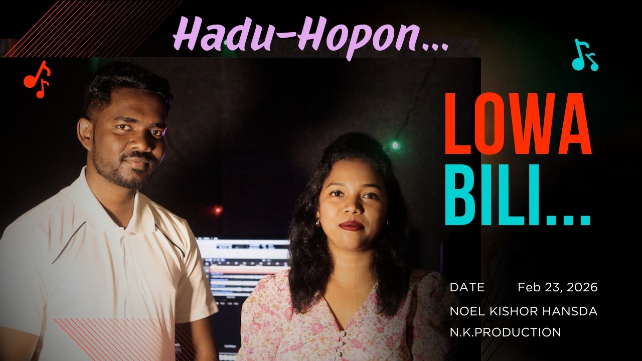 Hadu-Hopon#Noel_Kishor_Hansda & Asha Rani Hembrom