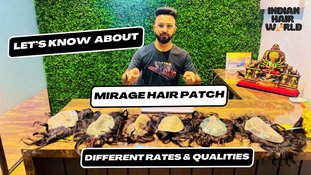 Mirage Hair Patch for Men in Kolkata | Best Hair Replacement Solution by Indian Hair World