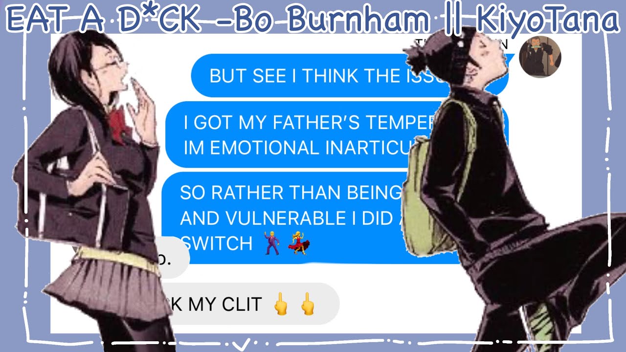 EAT A D*CK- || Chaotic KiyoTana 👍 || Haikyuu Texts