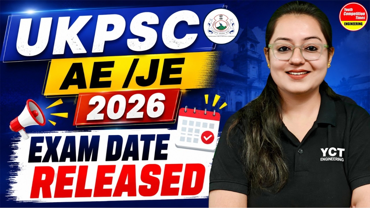 UKPSC AE / JE 2026 Exam Date Released🔥 | UKPSC Updated Exam Calendar Out✅ | Harshna Verma