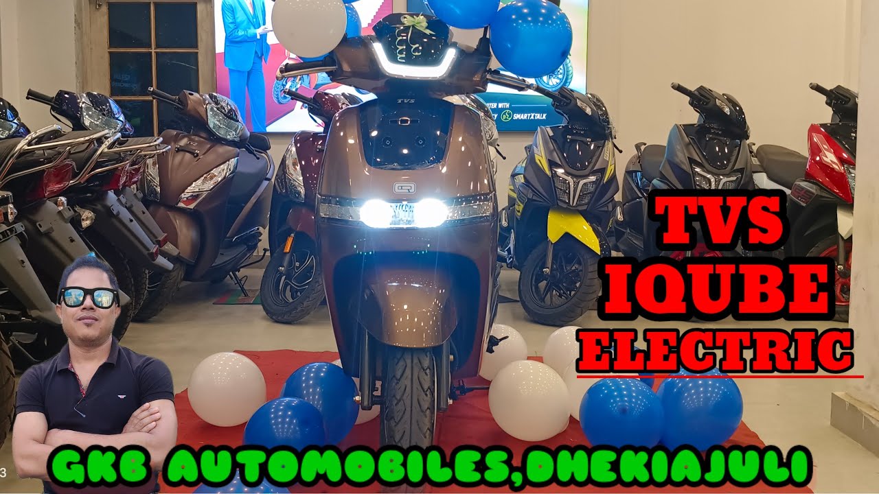 NEW TVS IQUBE LUNCH ll ELECTRIC SCOOTER ll GKB AUTOMOBILES ||Dhekiajuli.....