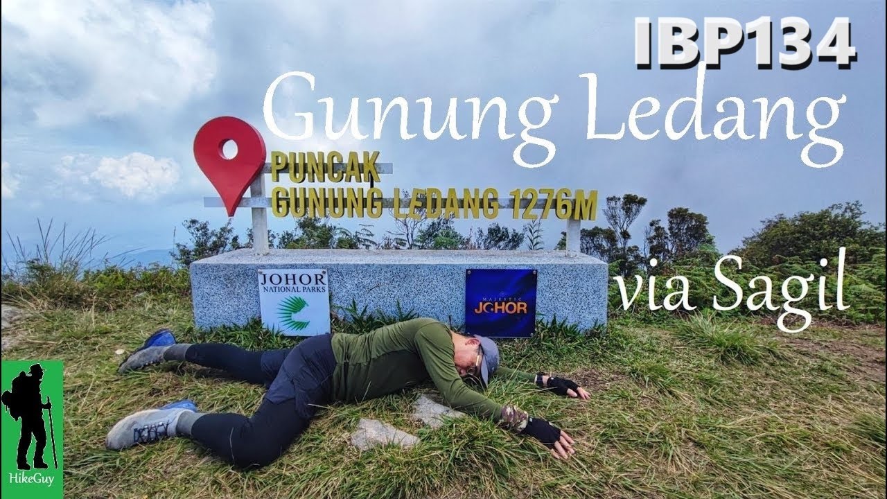 Gunung Ledang via Sagil Trailhead | Tangkak Johor Malaysia | Ep68