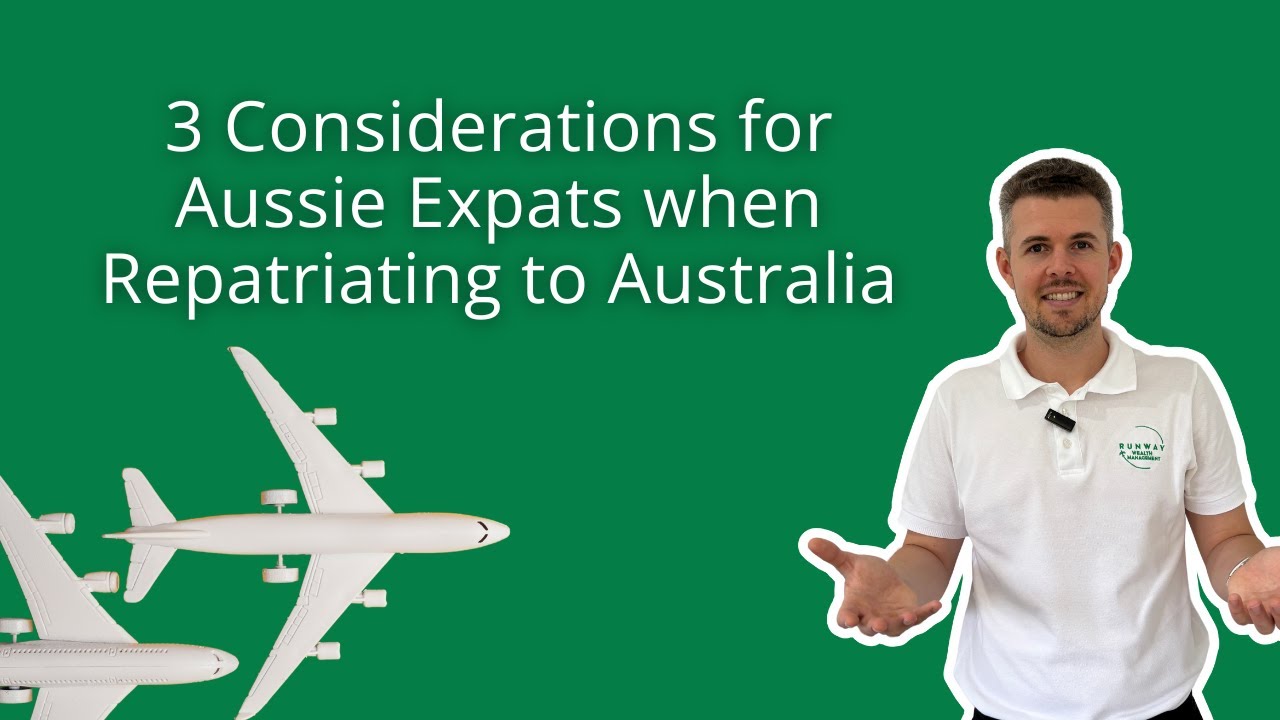 3 Considerations for Aussie Expats when Repatriating to Australia