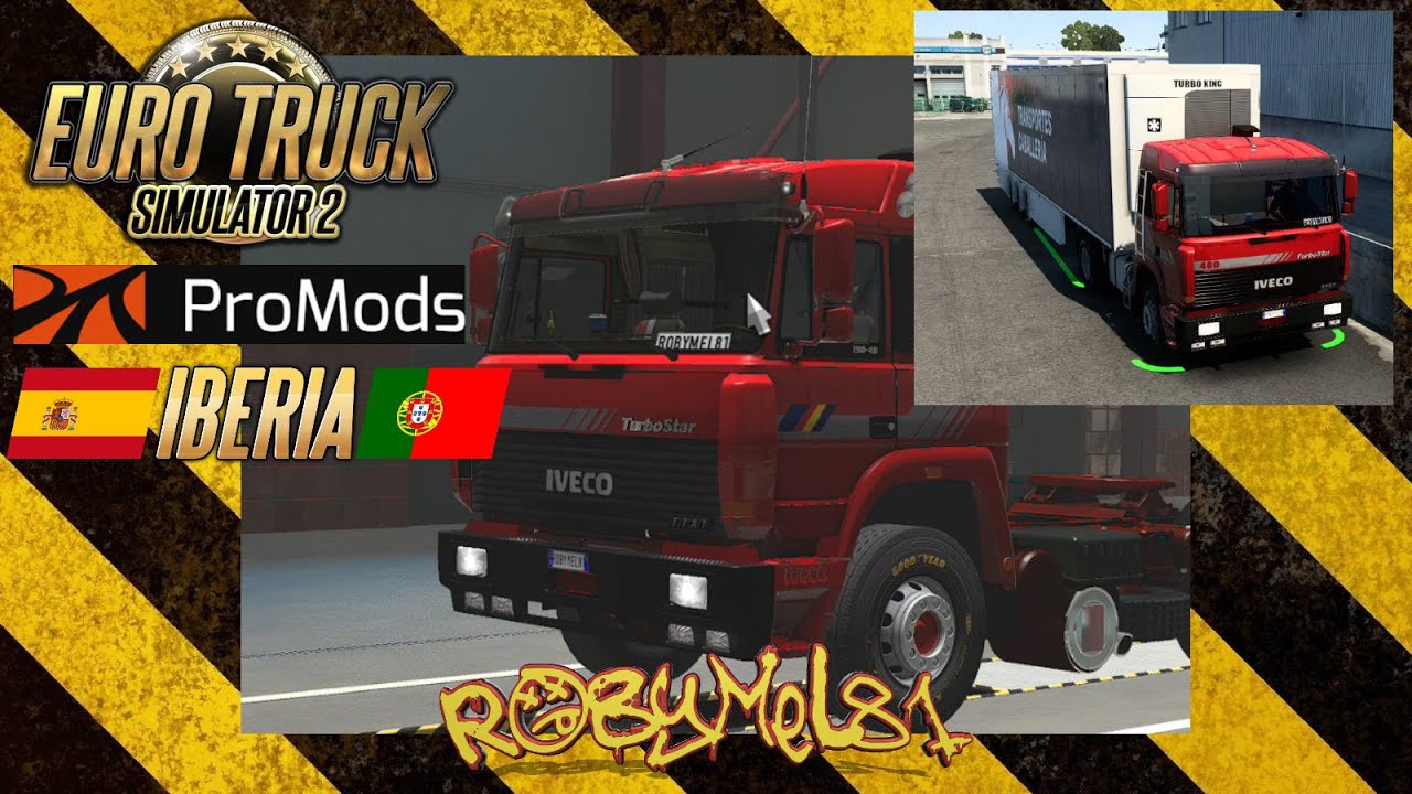 ETS2 - PROMODS - ROBYMEL81 TRANSPORT - Il Bellissimo IVECO TURBOSTAR