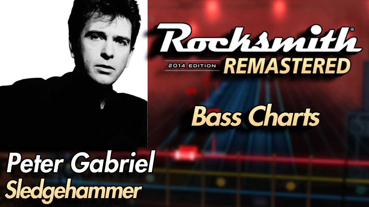 Peter Gabriel - Sledgehammer | Rocksmith® 2014 Edition | Bass Chart