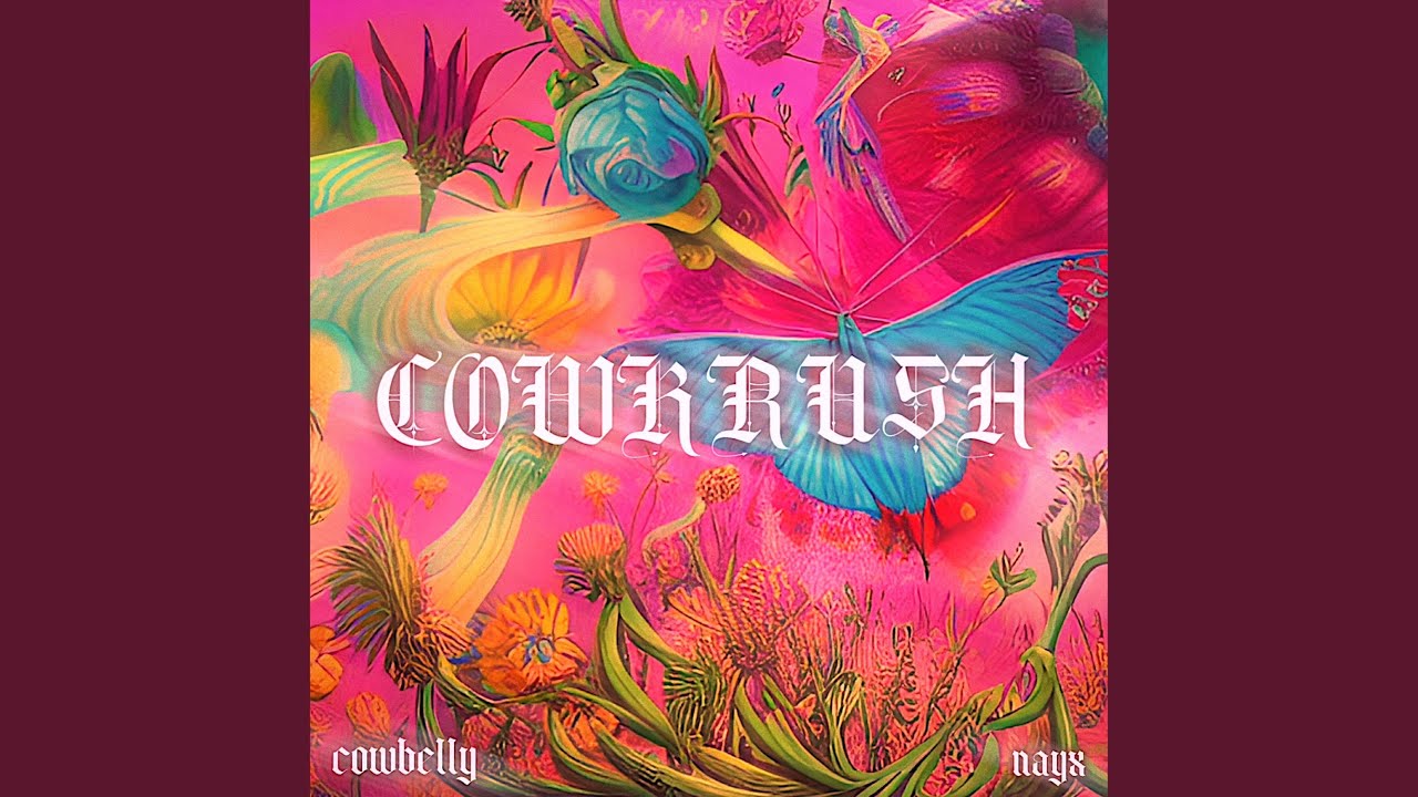 COWKRUSH (feat. nayx)