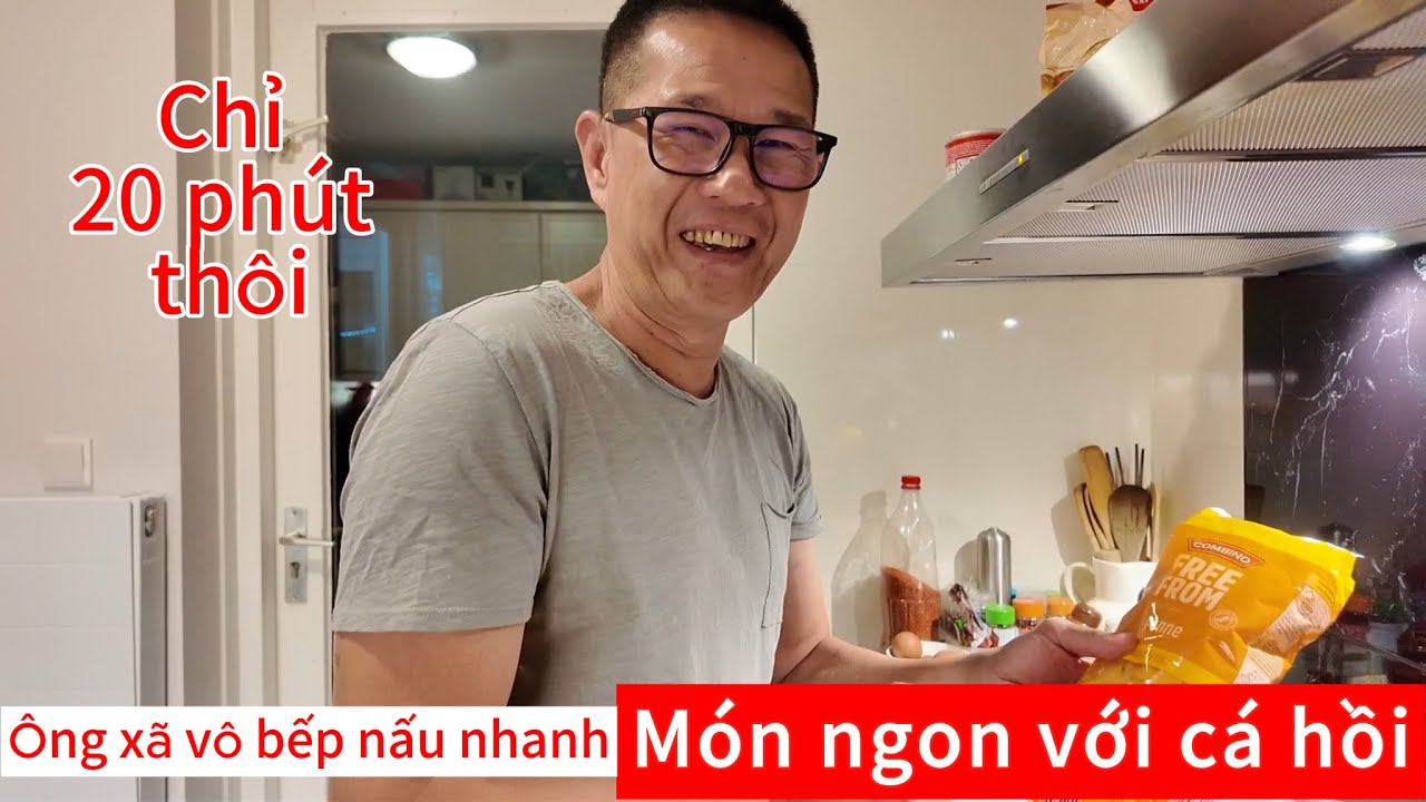Nấu đơn giản, nhanh gọn mà ngon quá xá | Ánh Nguyệt cuộc sống Hà Lan