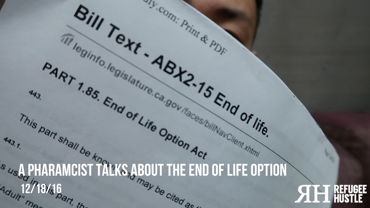 A pharamcist talks about the end of life option