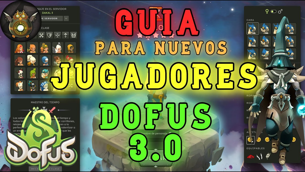 [DOFUS 3.0] ESTAS COSAS TIENES QUE SABERLAS SI VAS A JUGAR DOFUS l GUIA DOFUS 3.0