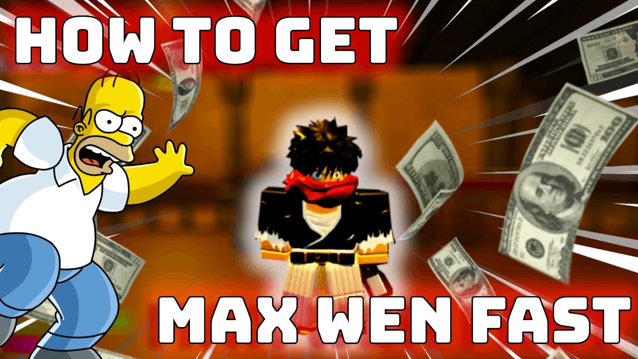 How to get MAX WEN FAST in Project Slayers