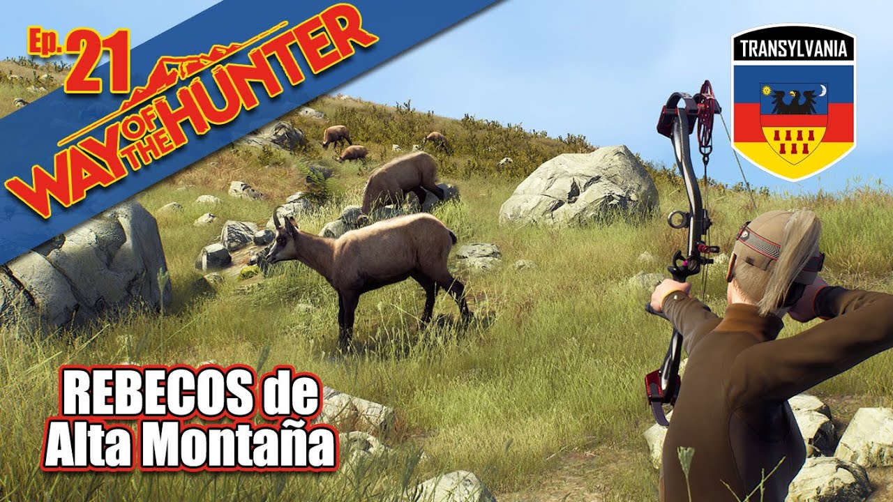 Transilvania 🦇 Cazamos REBECOS con arco en PLENA MONTAÑA - WAY OF THE HUNTER Ep21 | GAMEPLAY ESPAÑOL