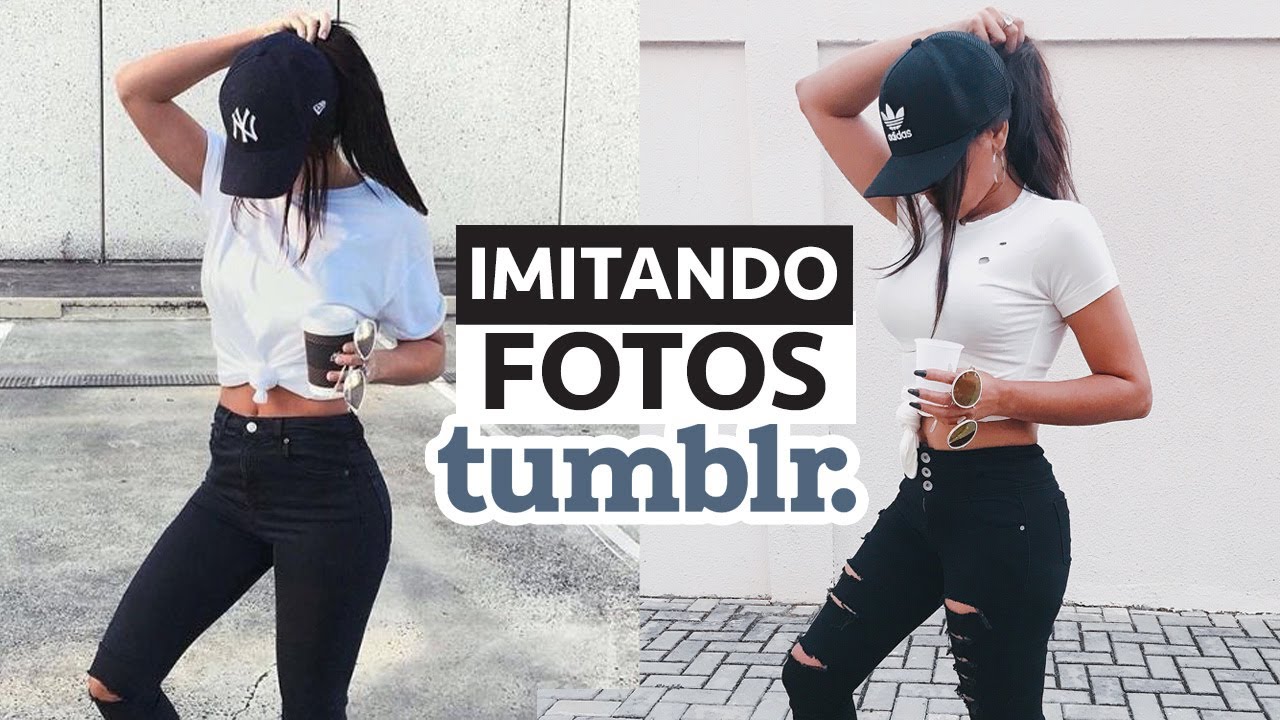 IMITANDO FOTOS TUMBLR