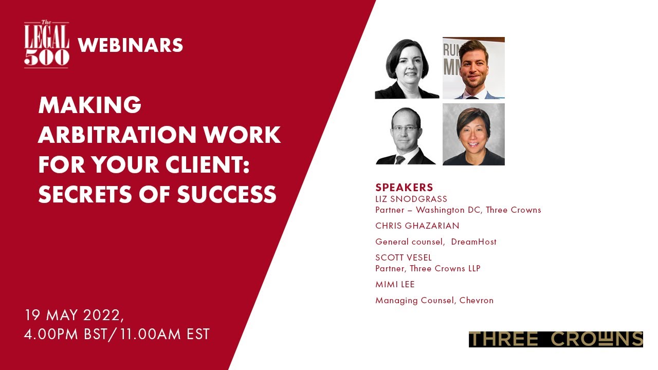 The Legal 500: Making arbitration work for your client: secrets of success at three key stages