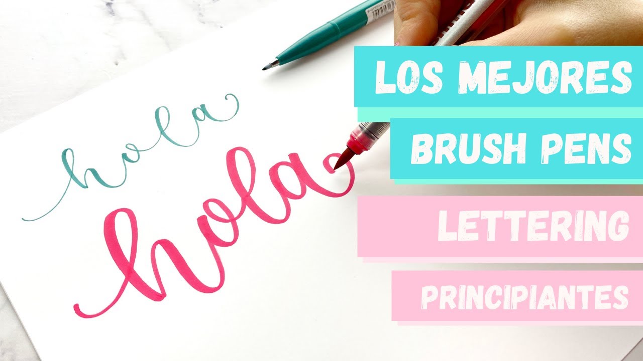 Los Mejores brush pens para principiantes Lettering