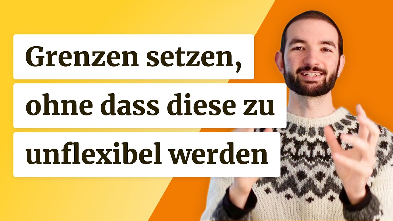 Wie setze ich gesunde Grenzen und lerne, Nein zu sagen, ohne dass meine Grenzen zu starr werden?