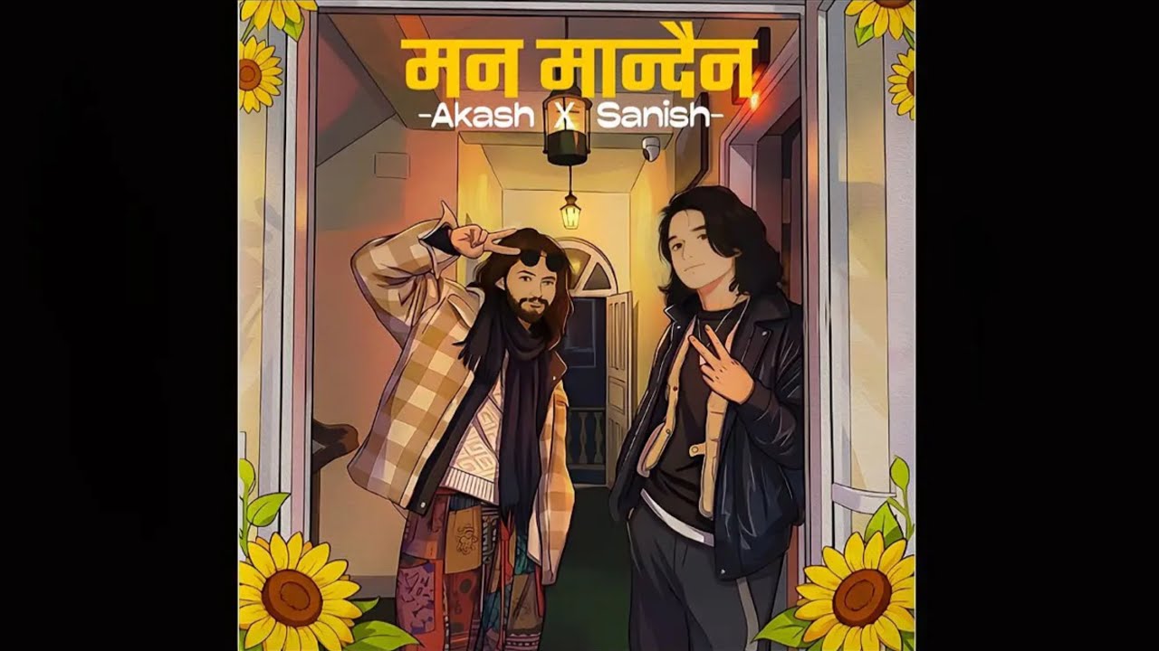 Akash Khadka X Sanish Shrestha - Maan Mandaina Prod. Anmol Thapa (Official Lyrical Video)