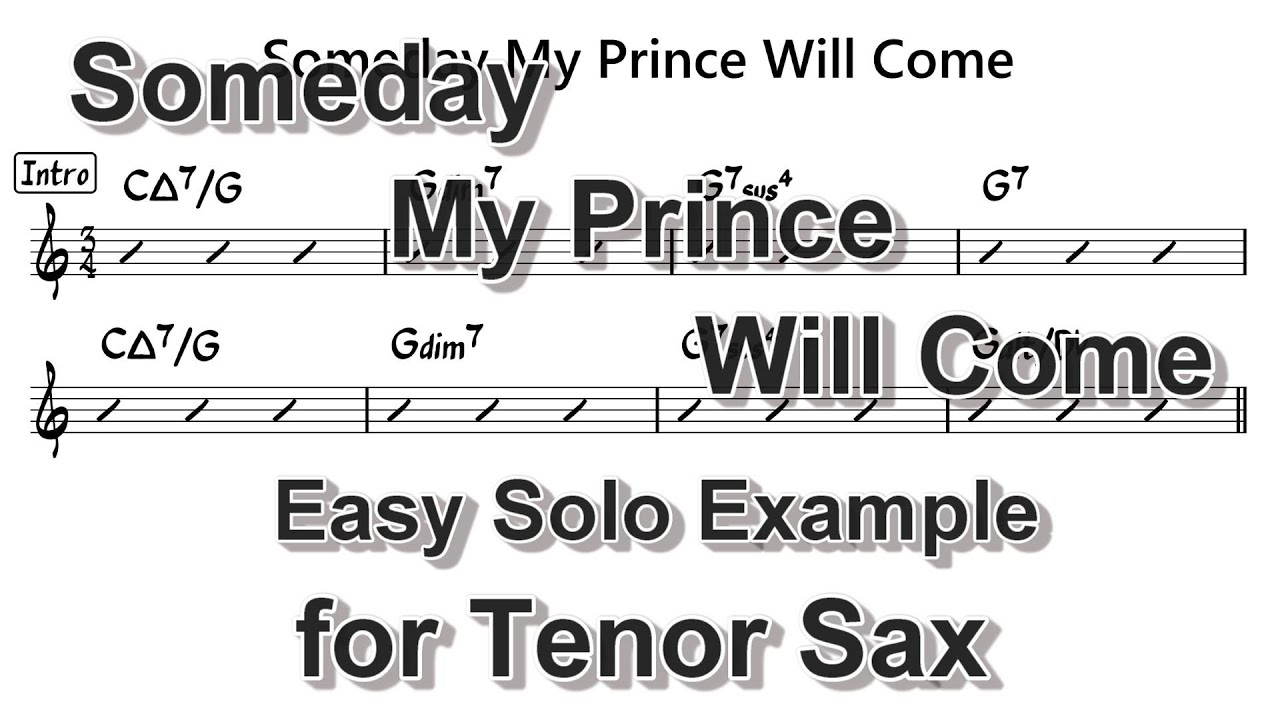 Someday My Prince Will Come - Easy Solo Example for Tenor Sax