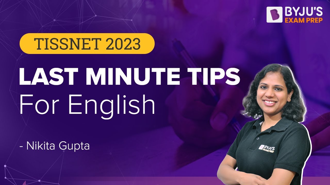Last Minute Tips for TISSNET English | TISSNET 2023 | Ace TISS 2023 Preparation | BYJU'S Exam Prep