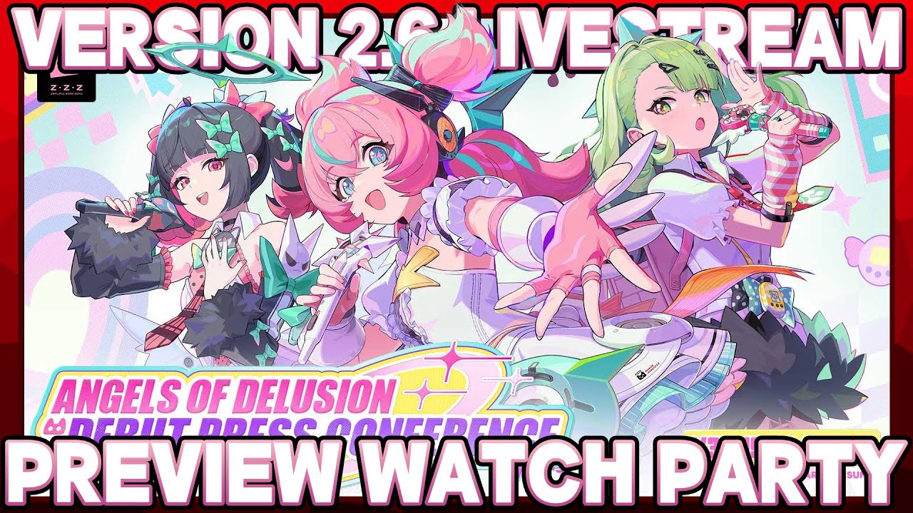 2.6 Special Program Watch Party! Angels of Delusion | Zenless Zone Zero 2.6