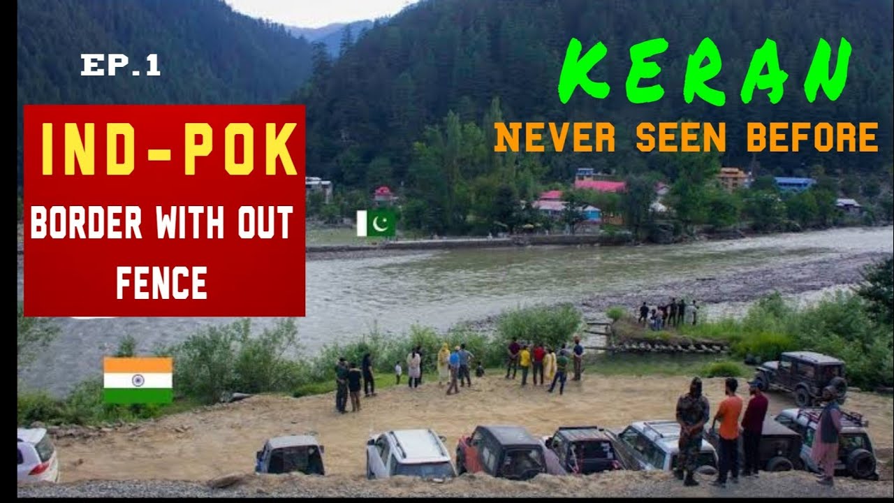 INDIA to PAKISTAN(POK) on Motorcycle || KERAN VALLEY