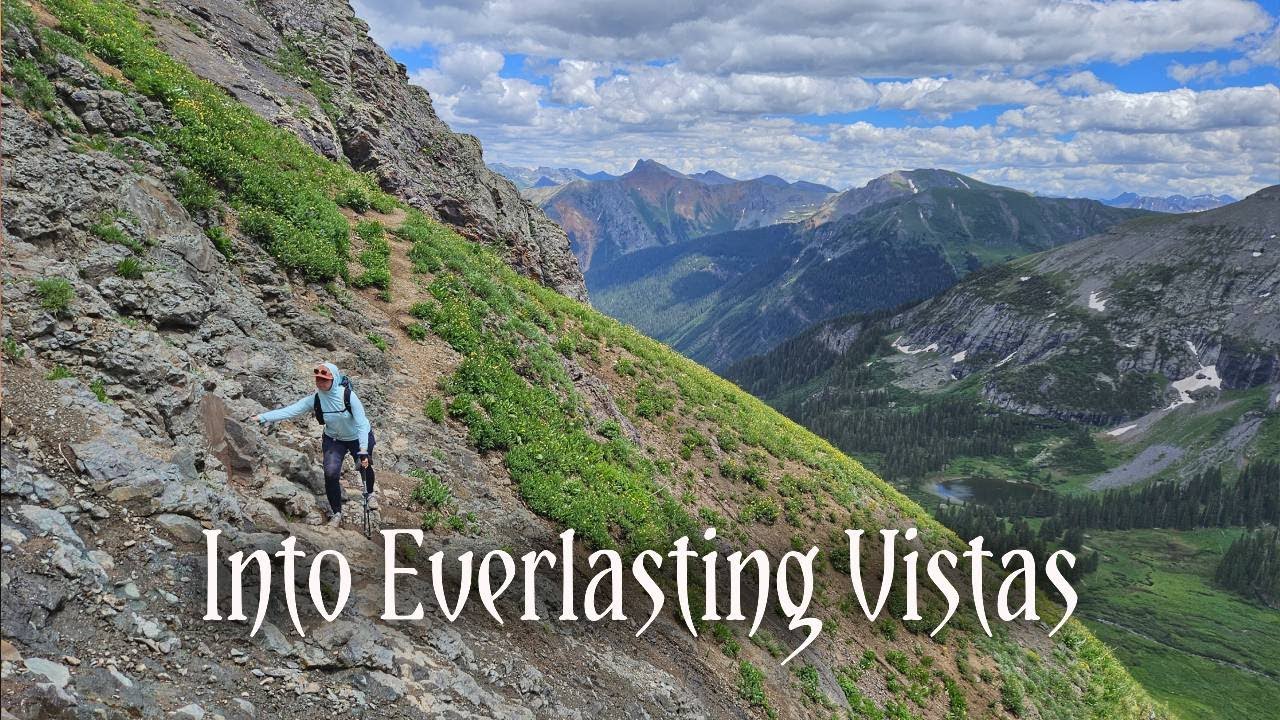 Into Everlasting Vistas - San Juan Mountains