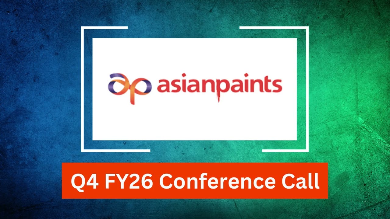Asian Paints Q4 FY26 Concall: Management Commentary on Margins and Competitive Intensity